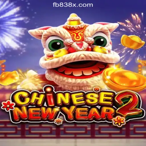 CHINESENEWYEAR2: An Enthralling Gaming Experience on 838X.COM Platform-Oficial Slots Brasil